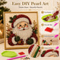 🎄Christmas Pre Sale  49% Off🧘Relaxing & Beginner-Friendly - DIY Christmas Pearl Art Kit🎨💎